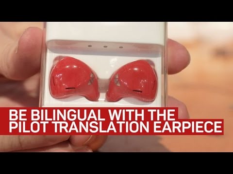 The Pilot Translation Earpiece bridges the language barrier - UCOmcA3f_RrH6b9NmcNa4tdg