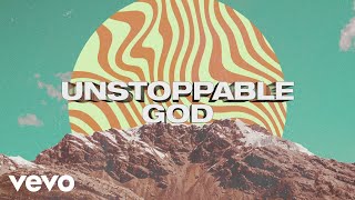 Sanctus Real - Unstoppable God (Official Lyric Video)