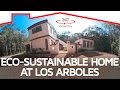 360º Video Guide Tour - Eco-Sustainable Home at Los Arboles