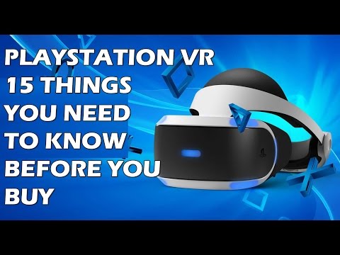 15 Things You NEED To Know Before You Buy A PlayStation VR - UCXa_bzvv7Oo1glaW9FldDhQ