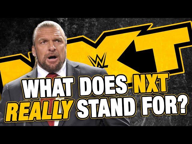 What Does WWE NXT Stand For?