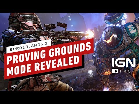 Borderlands 3: Proving Grounds End Game Mode Revealed - IGN First - UCKy1dAqELo0zrOtPkf0eTMw