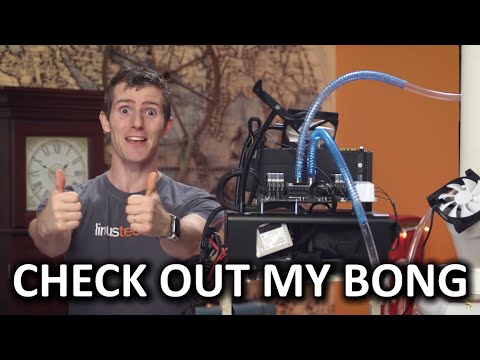 "Bong" CPU Cooler Build Showcase - It's like, evaporation, maaaaaan - UCXuqSBlHAE6Xw-yeJA0Tunw