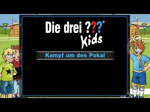 Die Drei ??? Kids Kampf um den Pokal Part 1