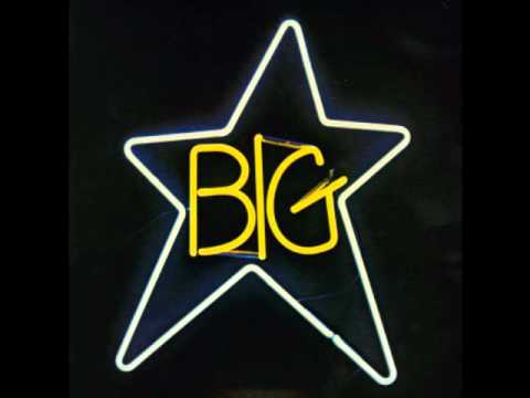 Big Star - My Life Is Right