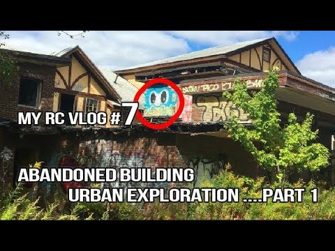 My RC Vlog #7 Grossinger's Abandoned Building Urban Exploration With Aurora 100 PART 1 - UCU33TAvzA-wgPMgcrdMVIdg