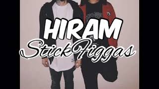 Hiram - Loonie & Ron Henley (Stick Figgas)
