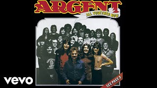 Argent - Hold Your Head Up (Audio)