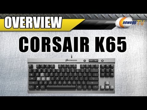 Corsair Vengeance K65 Compact Mechanical Gaming Keyboard Overview - Newegg TV - UCJ1rSlahM7TYWGxEscL0g7Q