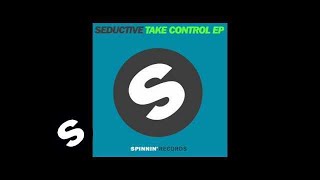 Seductive - Take Control (Tom Stephan Remix)