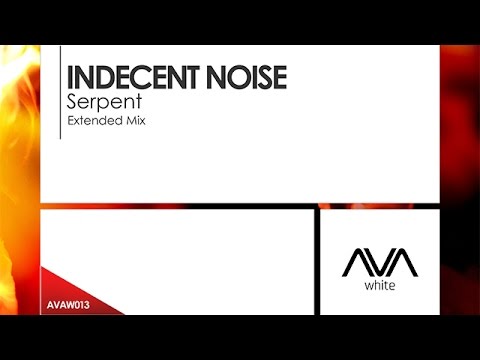 Indecent Noise - Serpent - UCvYuEpgW5JEUuAy4sNzdDFQ