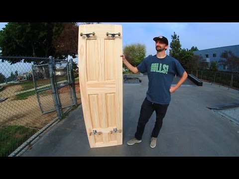 TURNING A FULL SIZE DOOR INTO A SKATEBOARD | SKATE EVERYTHING EP 15 - UC9PgszLOAWhQC6orYejcJlw