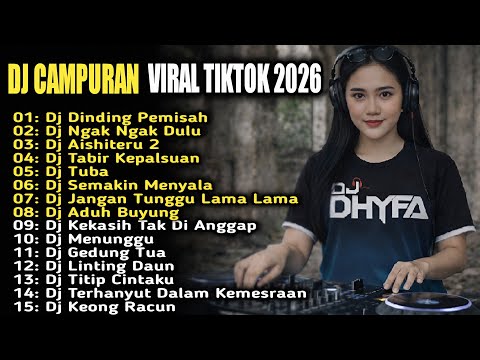 DJ VIRAL TIKTOK 2026 TERBARU 🔥 DJ DINDING PEMISAH X TABIR KEPALSUAN FULL BASS NONSTOP