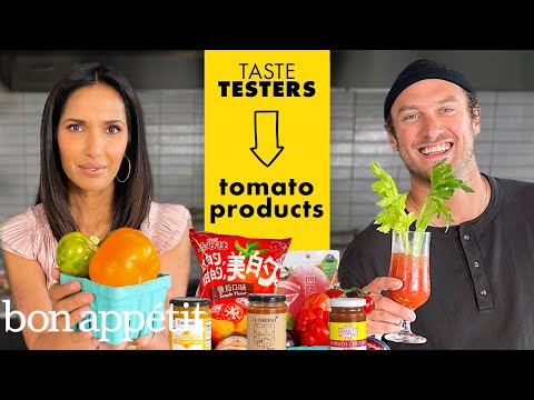 Padma Lakshmi & Brad Try 9 Tomato Products | Taste Testers | Bon Appétit
