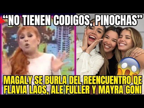MAGALY SE RIE DEL REENCUENTRO DE LAS EXQUINCEANERAS Y LAS DEJA EN RIDICULO
