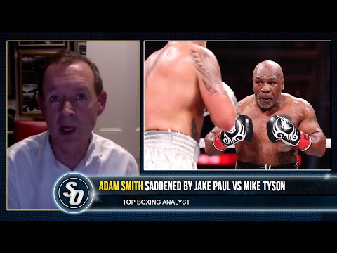 ‘MIKE TYSON, PLEASE NEVER FIGHT AGAIN!’ – Adam Smith SADDENED by JAKE PAUL fight