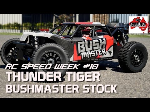 RC Speed Week #10 - Thunder Tiger Bushmaster on 4S Stock - UCOfR0NE5V7IHhMABstt11kA