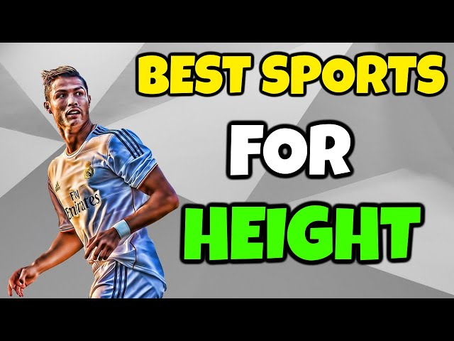 What Sports Increase Height?
