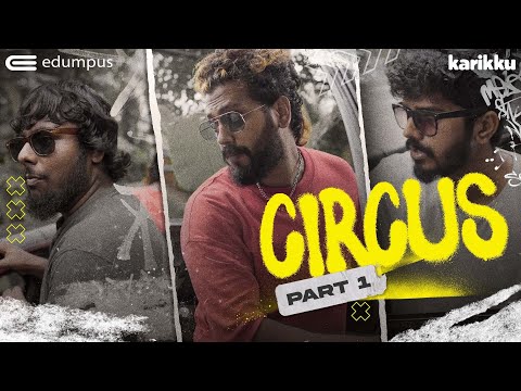 CIRCUS | Part 1 | Karikku | Comedy