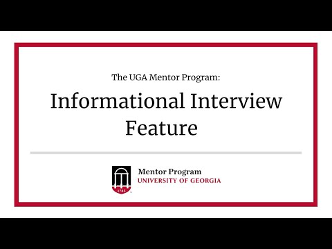 New Informational Interview Feature | UGA Mentor Program