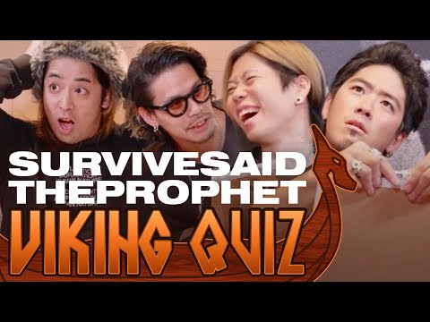 Survive Said the Prophet Takes a Viking Quiz