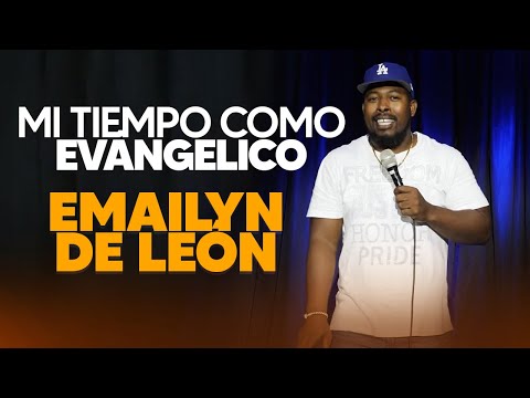 Mi tiempo como evangélico - Emailyn de León (Stand up Comedy)