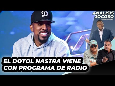 ANALISIS JOCOSO - EL DOTOL VIENE CON PROGRAMA DE RADIO