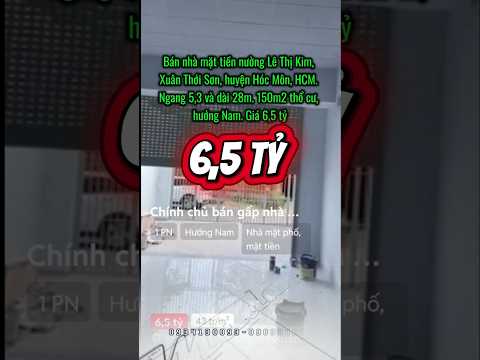 Bán nhà mặt tiền đường Lê Thị Kim, xã Xuân Thới Sơn, huyện Hóc Môn, HCM. Ngang 5,3 và dài 28m.