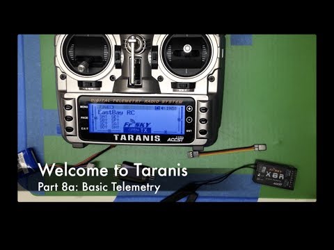 Welcome to Taranis, Part 8a: Basic Telemetry - UCrJu0WX82YNqGgphkK2rVFQ