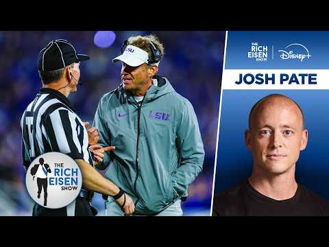 ESPN’s Josh Pate Why CFB Officiating Has Been a “Disaster” This Season | The Rich Eisen Show