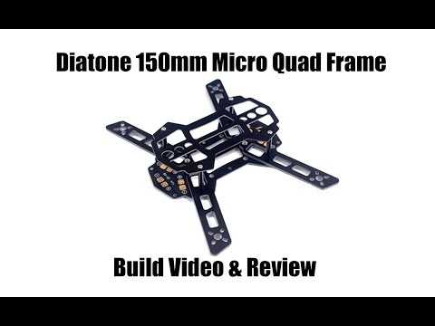 Diatone 150mm Quad Frame with PDB Review and Build Video | Micro Quad - UCfDsuuvbIKuXUyMOKYpBdHA
