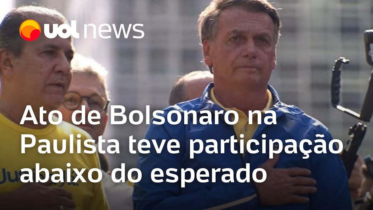 Ato de Bolsonaro na Paulista teve participação abaixo do esperado e clima hostil com STF