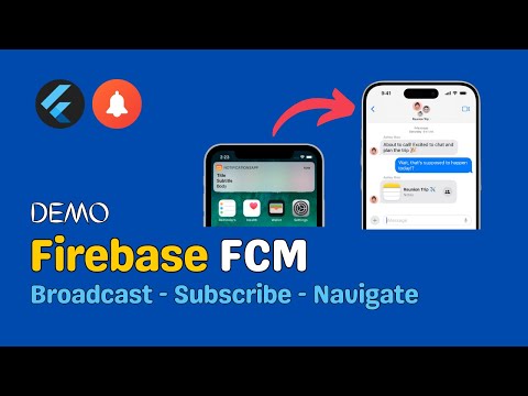 Send Notifications to Topics, Broadcast Messages, and Navigate Screens in Flutter with FCM - DEMO