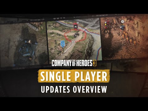 Company of Heroes 3 - Single Player Updates - Steel Shepherd