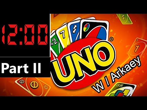 Goofy and Arkaey play Uno at 12 AM (Part II)