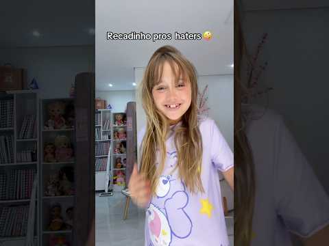 O que eu desejo para todos os meus Haters