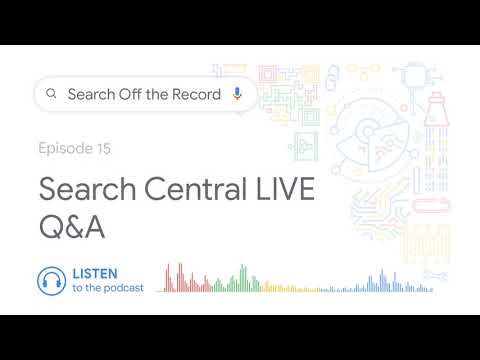 Search Central LIVE Q&A