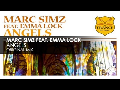 Marc Simz featuring Emma Lock - Angels - UCvYuEpgW5JEUuAy4sNzdDFQ