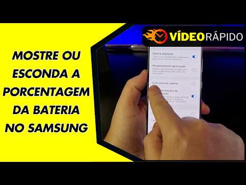 MOSTRE OU ESCONDA A PORCENTAGEM DA BATERIA NO SAMSUNG