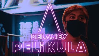 DELANEY - Pelikula (OFFICIAL LYRIC VIDEO)