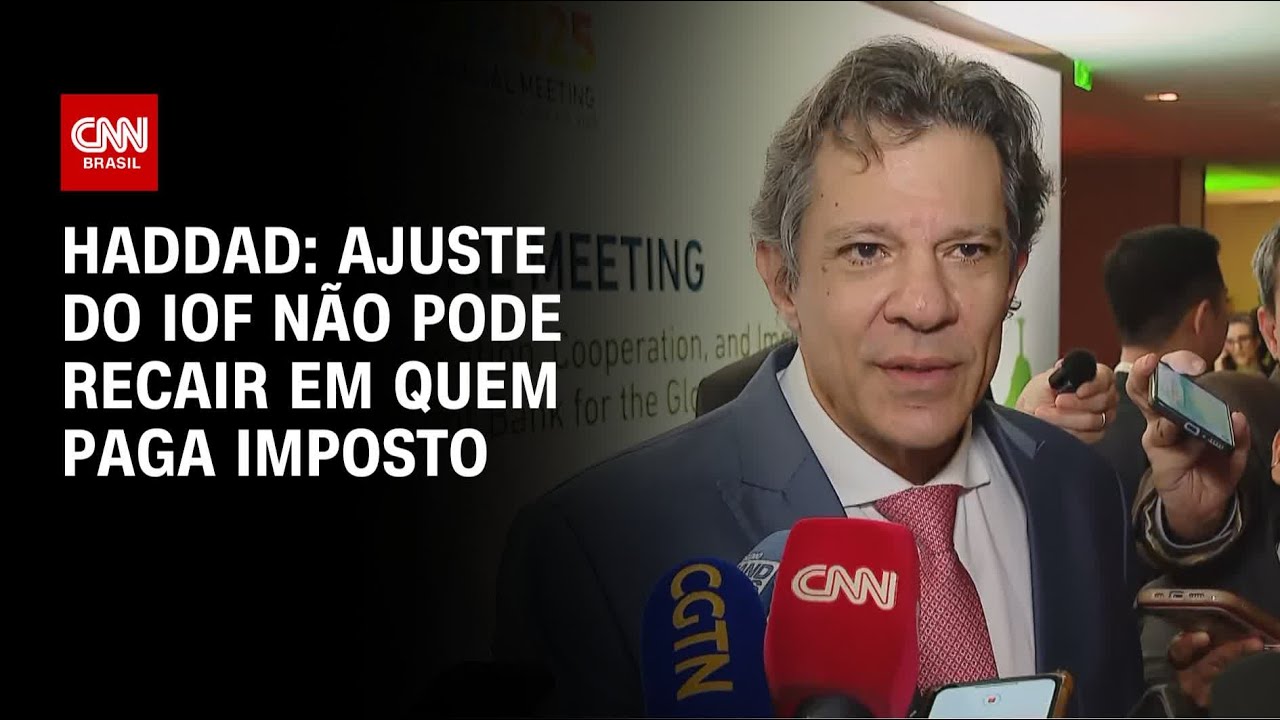 Ajuste do IOF não pode recair em quem paga imposto diz Haddad | LIVE CNN