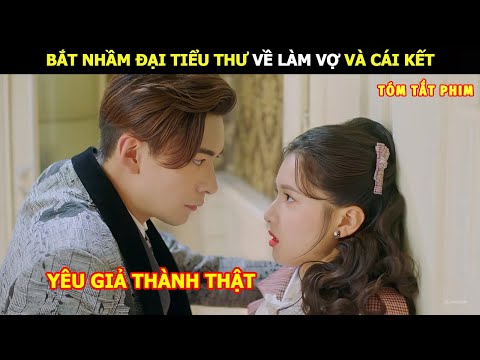 [Review Phim] Bắt Nhầm Đại Tiểu Thư Về Làm Vợ Và Cái Kết | Review Phim Hay