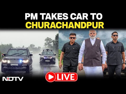 No Helicopter Travel Due To Rain In Manipur, PM Modi Takes Car To Churachandpur | LIVE