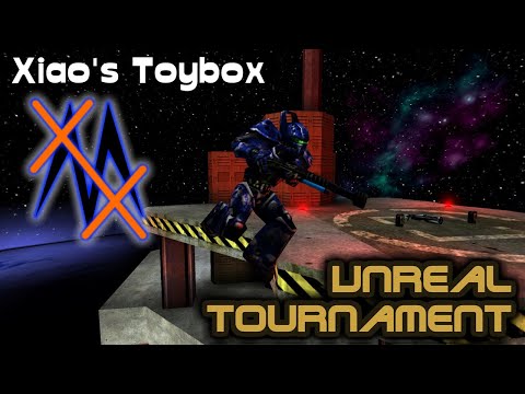 Xiao's Toybox: Unreal Tournament