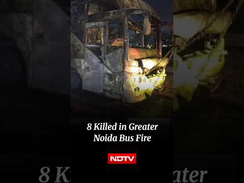 8 Killed, Many Injured As Tourist Bus Catches Fire On Yamuna Expressway In Greater Noida