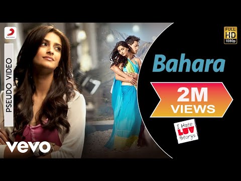 Bahara - Official Audio Song | I Hate Luv Storys| Shreya Ghoshal| Vishal Shekhar | Kumaar - UC3MLnJtqc_phABBriLRhtgQ