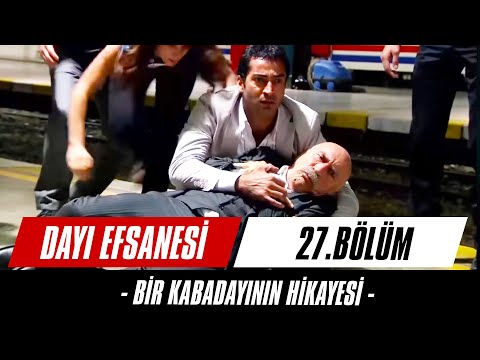 Bıçakla Ölen Çabuk Soğur | Bir Kabadayının Hikayesi - Dayı 27. Bölüm