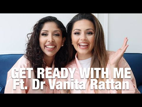 Get Ready With Me & Dr Vanita Rattan | Kaushal Beauty