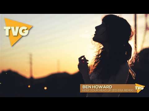 Ben Howard - Keep Your Head Up (Ed Era Remix) - UCouV5on9oauLTYF-gYhziIQ