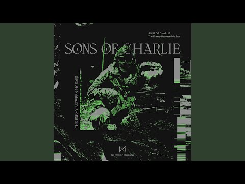 Sons Of Charlie - The Enemy Between